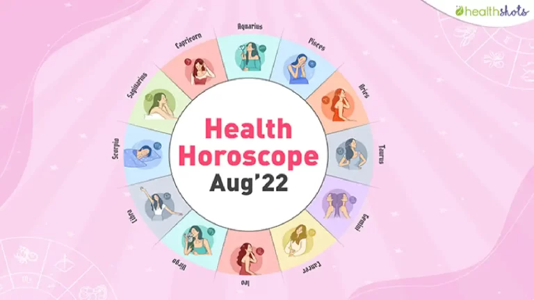 Monthly Health Horoscope for August 2022: Know what’s in store for you